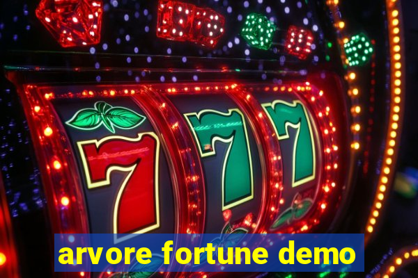 arvore fortune demo